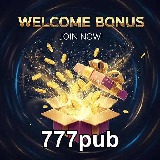 777pub welcome bonus gift 6
